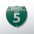 business loop 5 route sign. Vector illustration decorative design Royalty Free Stock Photo