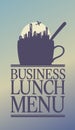 Business Lunch menu.