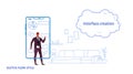Business man developer using mobile application interface creation development concept business man touching smartphone