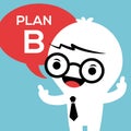 Business man with Plan B in speech bubble Royalty Free Stock Photo