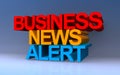 Business news alert on blue