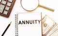 Business photo shows hand written text Annuity Royalty Free Stock Photo