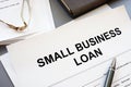 Business photo shows printed text small business loan