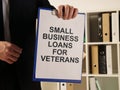 Business photo shows printed text Small Business Loans for Veterans