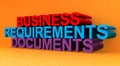 Business requirements documents