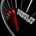 Business on Steroids Increase Growth Improved Results Speedometer