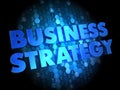 Business Strategy on Dark Digital Background. Royalty Free Stock Photo