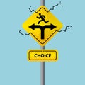 Business symbol on road sign. The concept of choice. Vector.