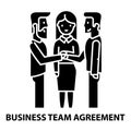 business team agreement icon, black sign with strokes, concept illustration