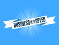 Business up to speed bright ribbon message