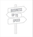 Business up to speed multiple destination line street sign