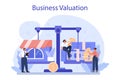 Business valuation concept. Appraisal services, selling and buying