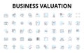 Business valuation linear icons set. Appraisal, Valuation, Equity, Assets, Liabilities, Net worth, Financials vector
