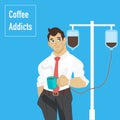 Businessman coffee addicted