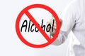 Businessman hand writing sign stop alcohol, Health concept.