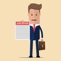 Businessman holding in hand a job offer. Recruitment concept. Search for employee, colleagues. Vector illustration