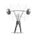 Businessman lifts up heavy barbell. Business success concept. Sketch vector illustration