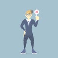 businessman in suit holding wrong, incorrect, false sign symbol, business finance concept