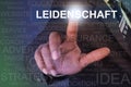 Businessman touching leidenschaft button on virtual screen Royalty Free Stock Photo