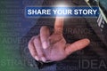 Businessman touching share your story button on virtual screen