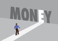 Businessman walking towards a light path with the text money. Business concept of profit, financial or challenges. Vector