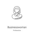 businesswoman icon vector from professions collection. Thin line businesswoman outline icon vector illustration. Linear symbol for