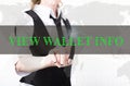 Businesswoman in a jacket and tie pressing view wallet info button of a virtual screen. exchange and production of