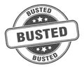 busted stamp. busted round grunge sign.