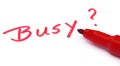 Busy written in wihite paper Royalty Free Stock Photo