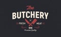 The Butchery - vintage logo concept. Emblem of Butchery meat shop with Meat knives. Retro poster for shop, restaurant. Butchery lo