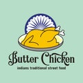 Butter chicken food logo - indian street food - traditional culinary