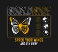 Butterfly print with Earth globe and slogan - Worldwide for t-shirt design. Typography graphics for tee shirt, apparel print