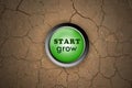 Button start grow