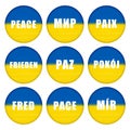 Buttons with Ukrainian flag and word Peace in different languages Royalty Free Stock Photo