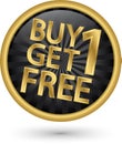 Buy 1 get 1 free golden label, vector