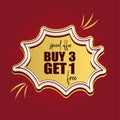 Buy 3 get 1 free. Red badge, sticker, icon, vector design illustration on white background. Can be used for business Royalty Free Stock Photo