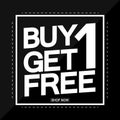 Buy 1 Get 1 Free, Sale poster design template, vector illustration