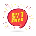 Buy 1 Get 1 Free, sale speech bubble banner, discount tag design template. Royalty Free Stock Photo