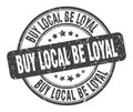 buy local be loyal stamp