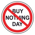 Buy Nothing Day, lettering for protest background