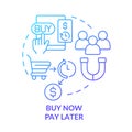 Buy now pay later blue gradient concept icon Royalty Free Stock Photo