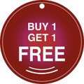 buy one get one free red tag , buy 1 get 1 free sign board vector, sales tag