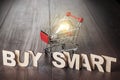 Buy smart concept