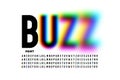 Buzz font, blurry style alphabet