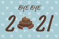 Bye bye 2021 illustration Royalty Free Stock Photo