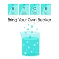 BYOB Bring Your Own Beaker fun with science vector illustration graphic