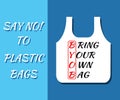 BYOB concept Bring your own bag. Stop plastic pollution