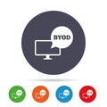 BYOD sign icon. Bring your own device symbol.