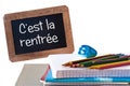 C'est la rentree (meaning Back to school) written on black chalkboard