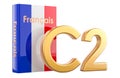 C2 French level, concept. C2 Proficiency. 3D rendering